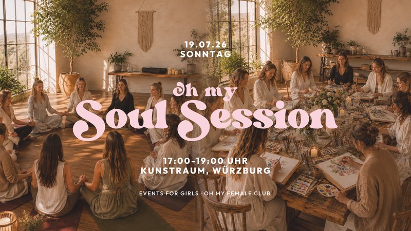 Oh My Soul Session