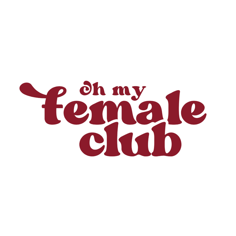 Oh My Female Club